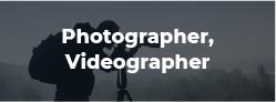 Photographer, Videographer