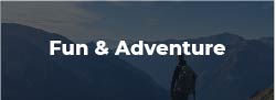 Fun & Adventure